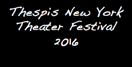 Thespis New York Theater Festival 2016